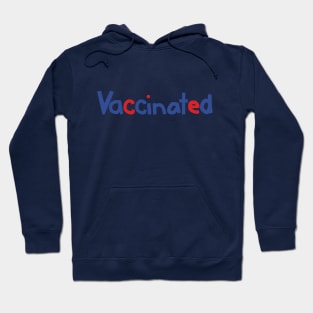 Vaccinated Text Blue Red Typography Hoodie